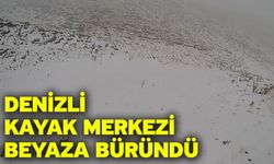 Denizli Kayak Merkezi beyaza büründü