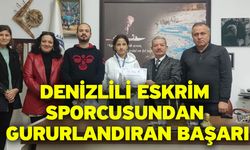 Denizlili eskrim sporcusundan gururlandıran başarı
