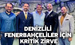 Denizlili Fenerbahçeliler için kritik zirve