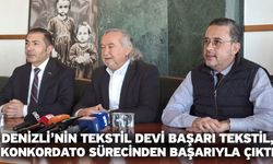 Denizli’nin Tekstil Devi Başarı Tekstil, Konkordato Sürecinden Başarıyla Çıktı