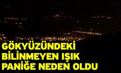 Gökyüzündeki bilinmeyen ışık paniğe neden oldu