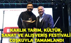 Kaklık Tarım, Kültür, Sanat ve Alışveriş Festivali coşkuyla tamamlandı