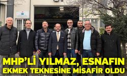 MHP’li Yılmaz, Esnafın Ekmek Teknesine Misafir Oldu