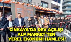Cinkaya’da Dev Açılış! Alp Market’ten Yerel Ekonomi Hamlesi!
