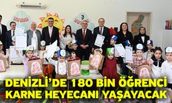Denizli’de 180 bin öğrenci karne heyecanı yaşayacak