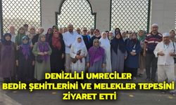 Denizlili Umreciler Bedir Şehitlerini ve Melekler Tepesini ziyaret etti