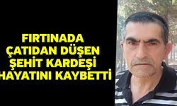Fırtınada Çatıdan Düşen Şehit Kardeşi Hayatını Kaybetti
