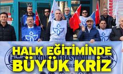 Halk eğitiminde büyük kriz