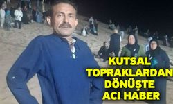 Kutsal topraklardan dönüşte acı haber
