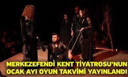 Merkezefendi Kent Tiyatrosu'nun Ocak Ayı Oyun Takvimi Yayınlandı