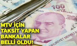 MTV için taksit yapan bankalar belli oldu!