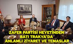 Zafer Partisi Heyetinden Batı Trakya’da Anlamlı Ziyaret ve Temaslar