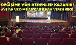 AYSİAD ve DİMSİAD’dan İlham Veren Gece
