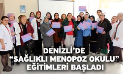 Denizli’de “Sağlıklı Menopoz Okulu” Eğitimleri Başladı