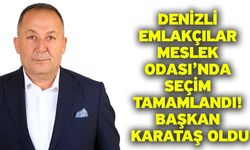Denizli Emlakçılar Meslek Odası’nda Seçim Tamamlandı! Başkan Karataş Oldu