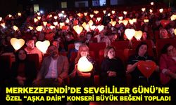 Merkezefendi’de Sevgililer Günü’ne Özel “Aşka Dair” Konseri Büyük Beğeni Topladı