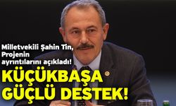 Milletvekili Şahin Tin, projenin ayrıntılarını açıkladı! Küçükbaşa güçlü destek!