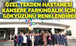 Özel Tekden Hastanesi kansere farkındalık için gökyüzünü renklendirdi