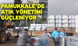 Pamukkale’de Atık Yönetimi Güçleniyor
