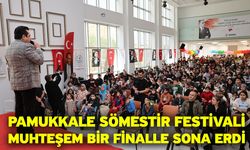 Pamukkale Sömestir Festivali Muhteşem Bir Finalle Sona Erdi