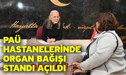 PAÜ Hastanelerinde Organ Bağışı Standı Açıldı