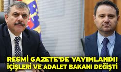 Resmi Gazete'de yayımlandı! İçişleri ve Adalet Bakanı değişti