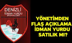 Yönetimden Flaş açıklama! idman Yurdu satılık mı?