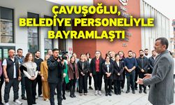 Çavuşoğlu, belediye personeliyle bayramlaştı