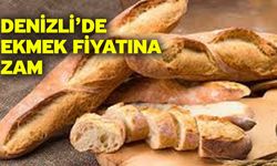 Denizli’de Ekmek Fiyatına Zam