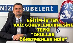 Eğitim-İş’ten Vaiz Görevlendirmesine Tepki “Okullar Öğretmenlerindir”