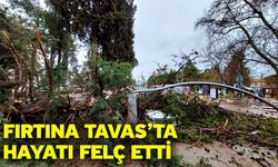 Fırtına Tavas’ta hayatı felç etti