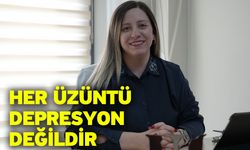 Her üzüntü depresyon değildir