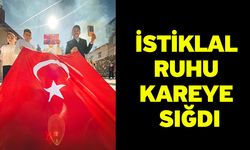 İstiklal Ruhu Kareye Sığdı
