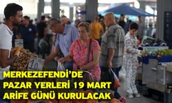 Merkezefendi’de Pazar Yerleri 19 Mart Arife Günü Kurulacak