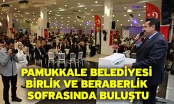 Pamukkale Belediyesi Birlik Ve Beraberlik Sofrasında Buluştu