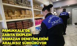 Pamukkale’de Zabıta Ekipleri Ramazan Denetimlerini Aralıksız Sürdürüyor