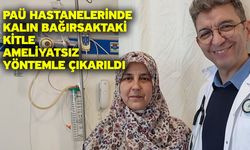 PAÜ Hastanelerinde Kalın Bağırsaktaki Kitle Ameliyatsız Yöntemle Çıkarıldı
