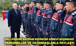 Vali Köşger bayram sevincini görevi başındaki personeller ve vatandaşlarla paylaştı