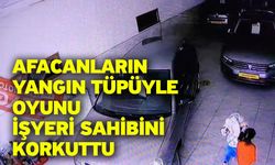 Afacanların Yangın Tüpüyle Oyunu İşyeri Sahibini Korkuttu