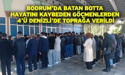 Bodrum’da batan botta hayatını kaybeden göçmenlerden 4’ü Denizli’de toprağa verildi