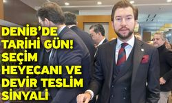 DENİB’de Tarihi Gün! Seçim Heyecanı ve Devir Teslim Sinyali