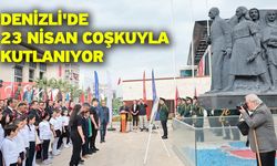 Denizli'de 23 Nisan coşkuyla kutlanıyor