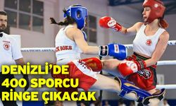 Denizli’de 400 sporcu ringe çıkacak