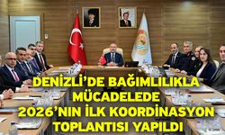 Denizli’de Bağımlılıkla Mücadelede 2026’nın İlk Koordinasyon Toplantısı Yapıldı