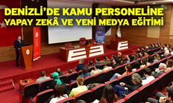 Denizli’de Kamu Personeline Yapay Zekâ ve Yeni Medya Eğitimi