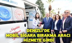 Denizli’de Mobil Sigara Bırakma Aracı Hizmete Girdi