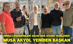 Denizli Dişhekimleri Odası’nda Güven Tazelendi! Musa Akyol Yeniden Başkan
