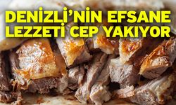Denizli’nin Efsane Lezzeti Cep Yakıyor