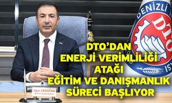 DTO’dan enerji verimliliği atağı eğitim ve danışmanlık süreci başlıyor