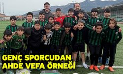 Genç sporcudan ahde vefa örneği